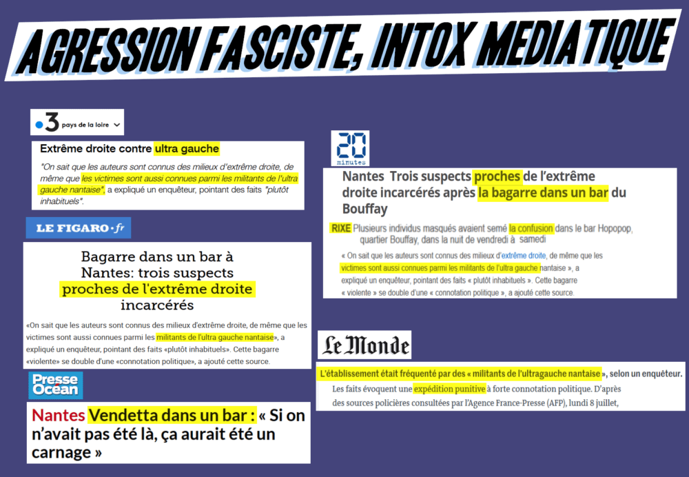 Nantes : agression fasciste, intox médiatique