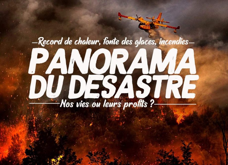 Désastre écologique : nos vies ou leurs profits ?