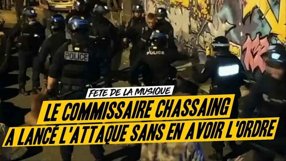 Fête de la musique : le commissaire Chassaing a lancé l’attaque sans en avoir l’ordre