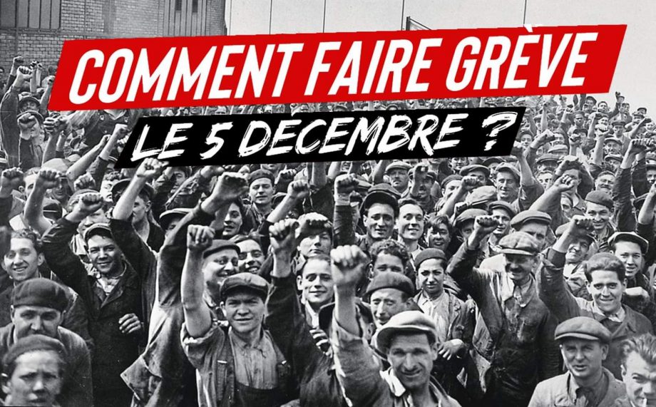 5 Décembre : comment faire grève ?