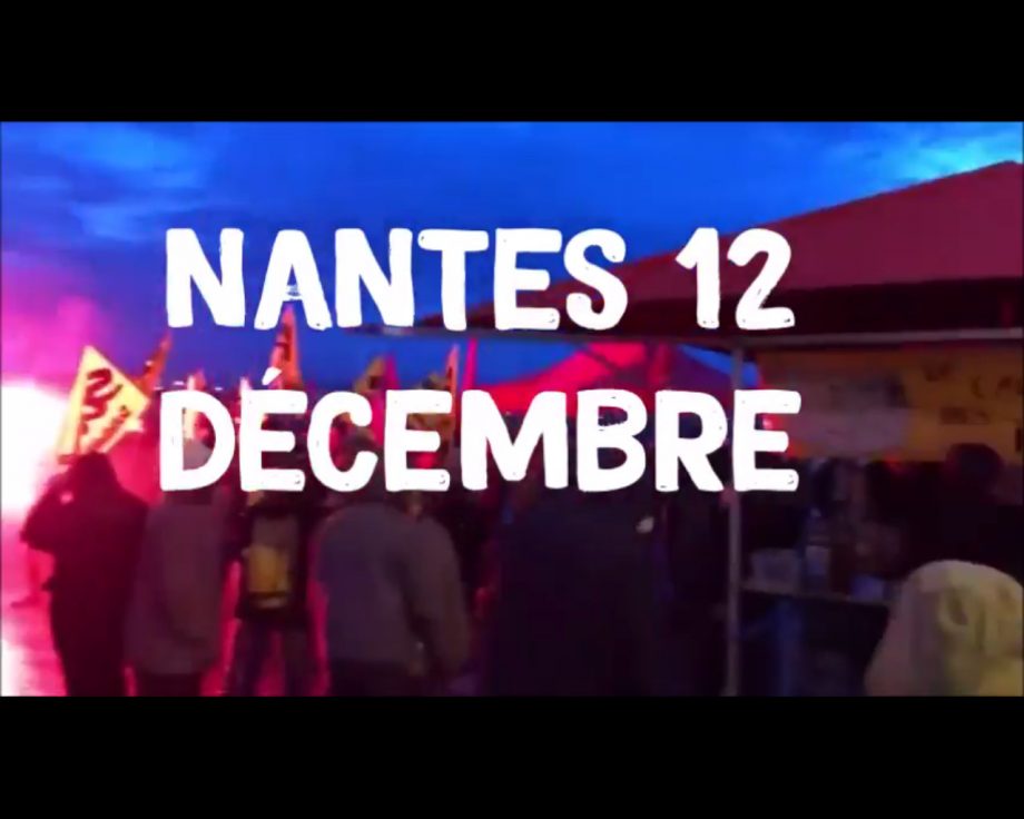 Nantes, 12 décembre : grève et blocages