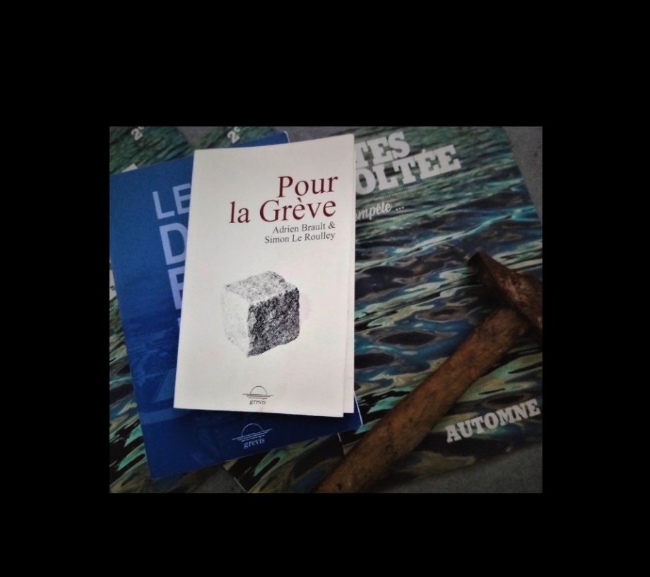 À lire : « Pour la gréve »