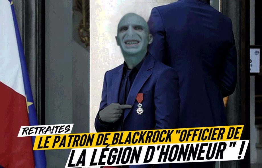 Le patron de BlackRock « officier de la Légion d’Honneur » !