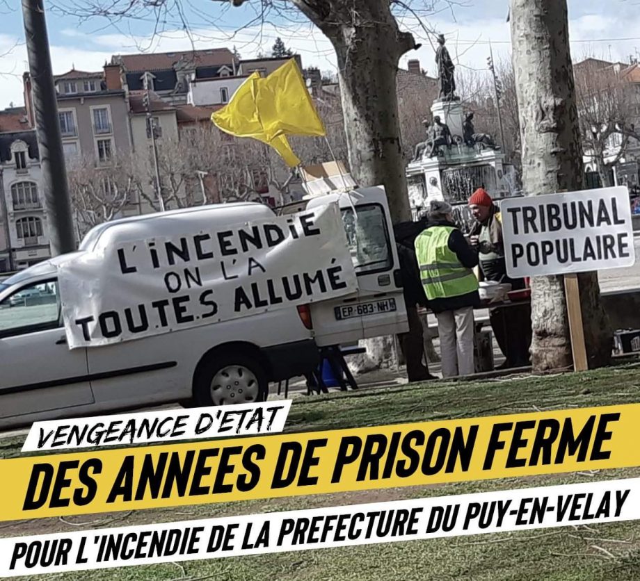 Vengeance d’État : des années de prison ferme pour l’incendie de la préfecture du Puy-en-Velay