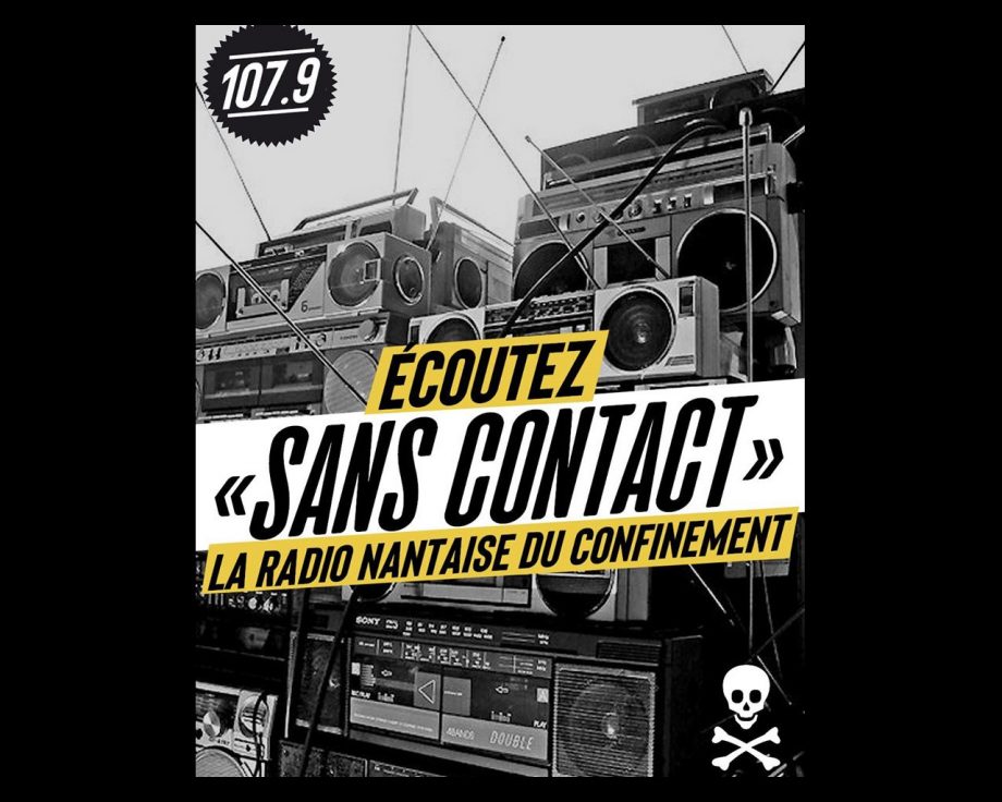 Écoutez la radio « Sans contact », la radio nantaise du confinement
