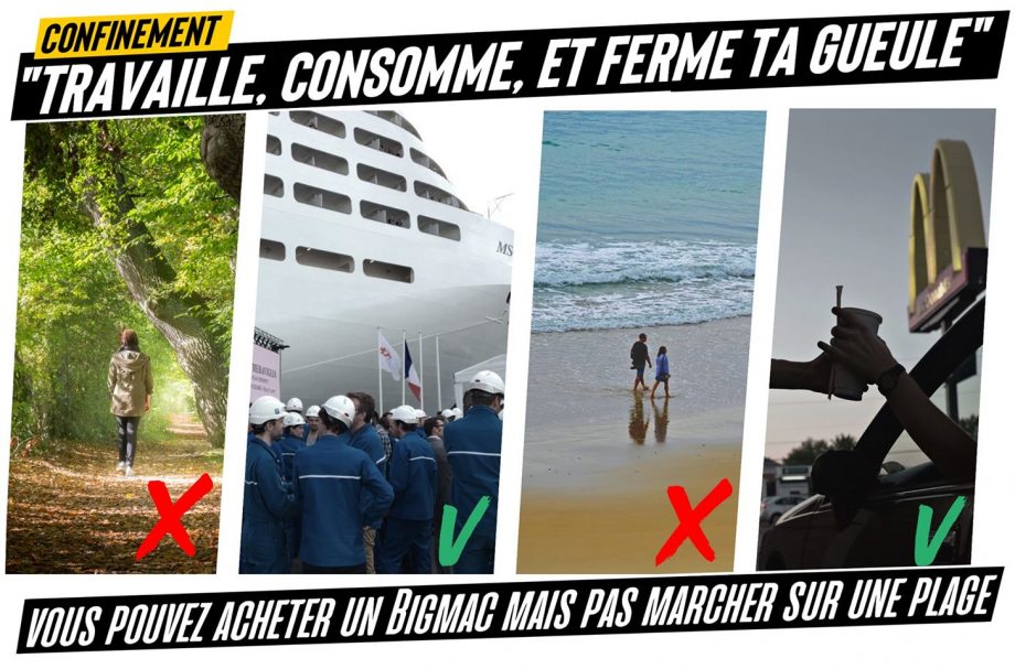 Confinement : « travaille, consomme, et ferme ta gueule »