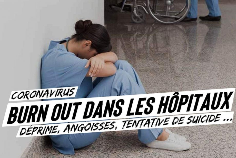 Coronavirus : burn out dans les hôpitaux
