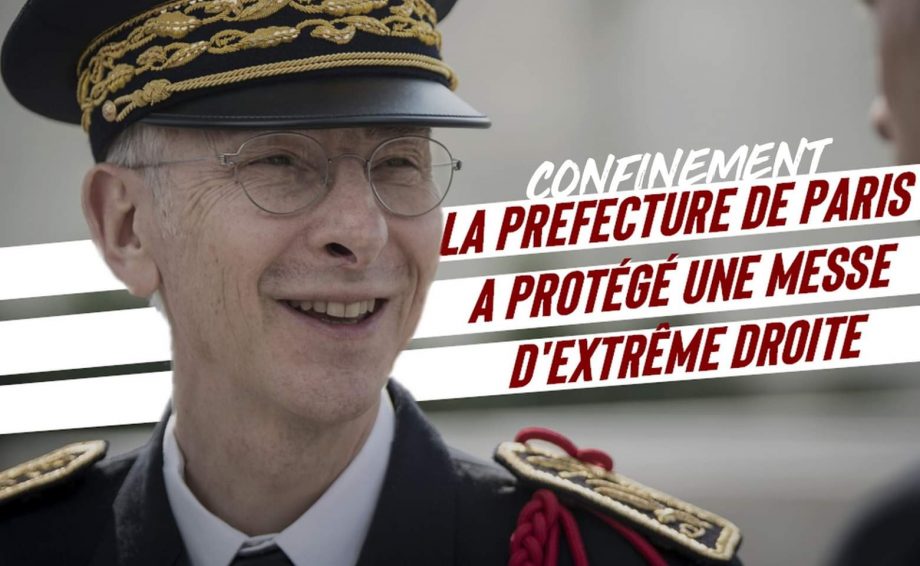 Confinement :la Préfecture de Paris a protégé une messe intégriste