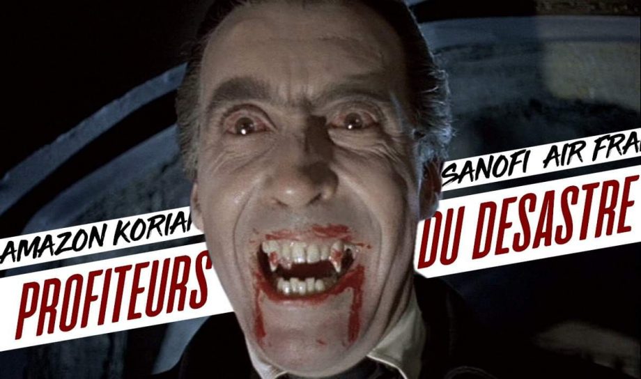 Les profiteurs du désastre