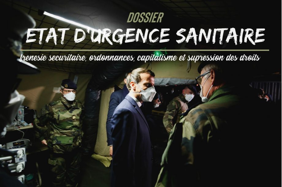 Dossier : état d’urgence sanitaire, un véritable glissement de régime