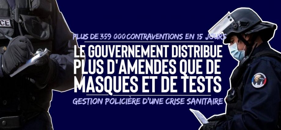 En France : le gouvernement distribue plus d’amendes que de masques et de tests