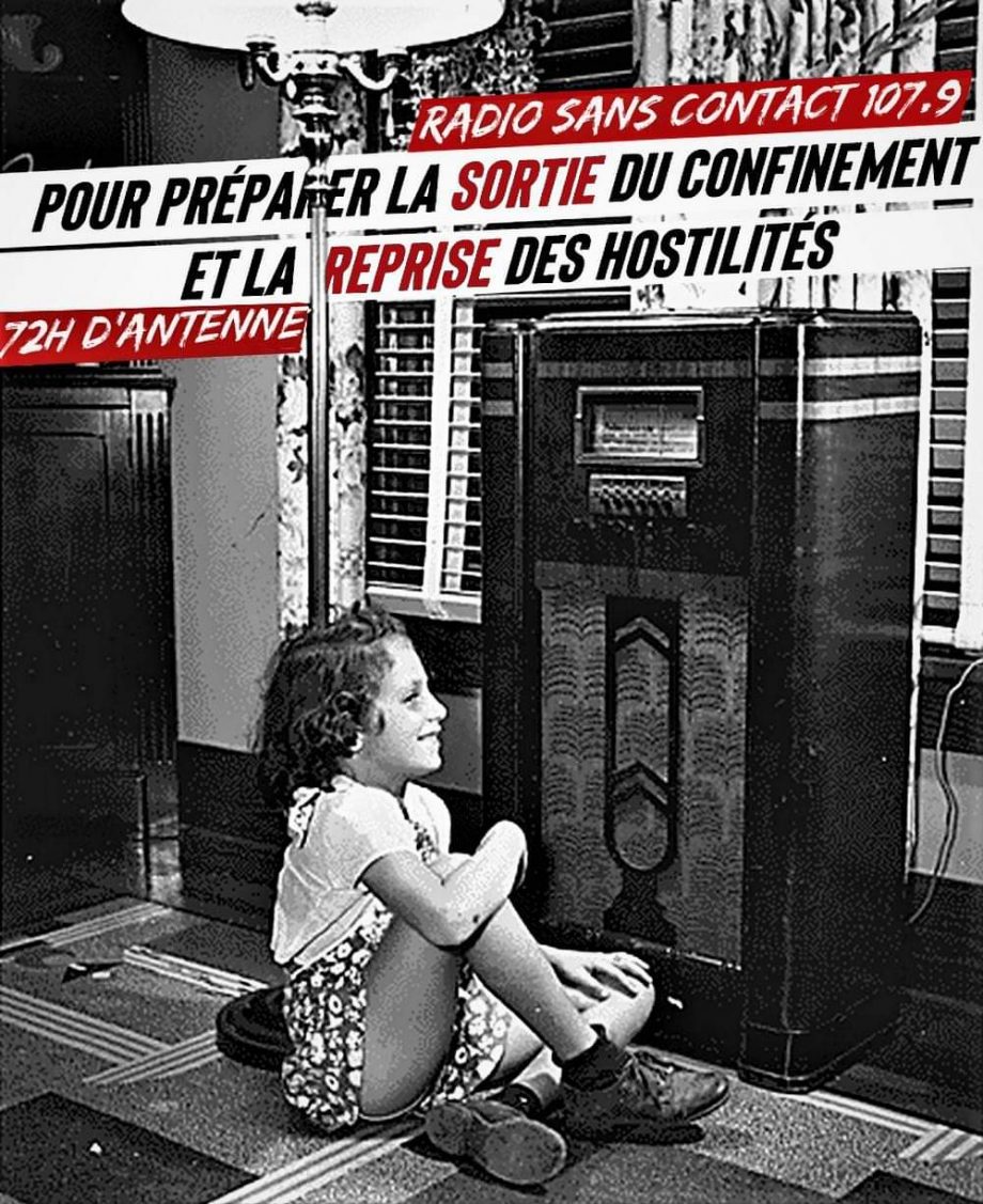 Écoutez Radio Sans Contact : 72h d’antenne pour préparer la sortie du confinement et la reprise des hostilités