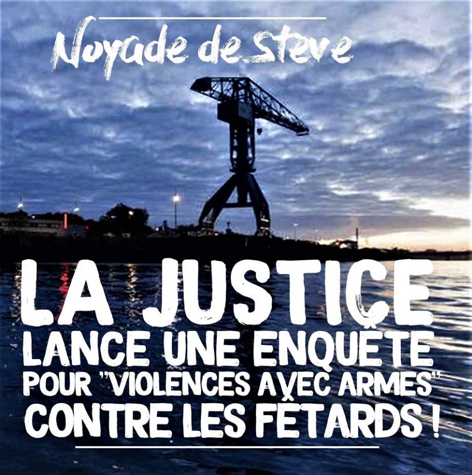 Steve : la justice lance une enquête pour « violences contre les fêtards !