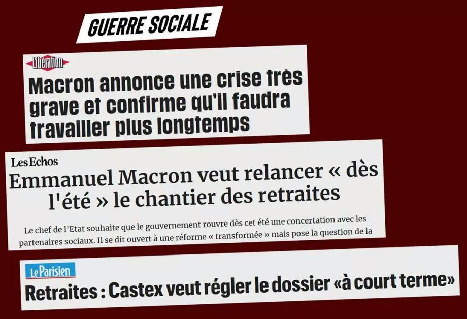 Retraites : le gouvernement en guerre sociale