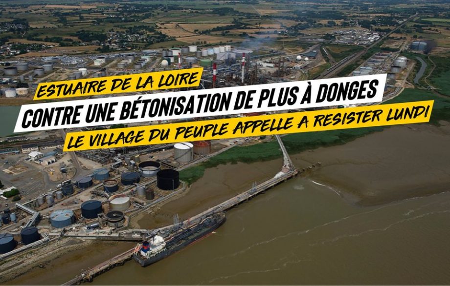 Contre la bétonisation à Donges : appel à l’occupation et à la résistance