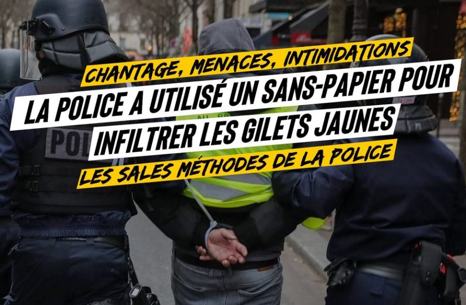Chantage, menaces, manipulation : la police a recruté un sans-papier pour infiltrer les Gilets Jaunes