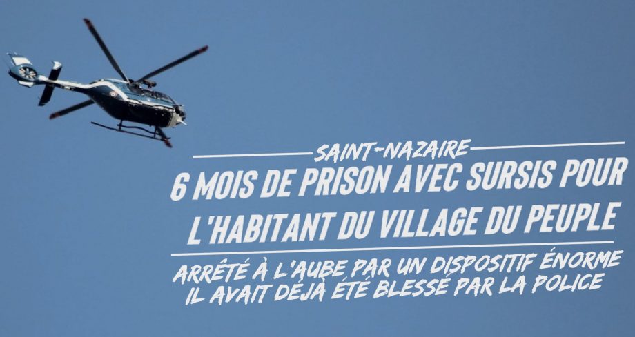 Saint-Nazaire : 6 mois de sursis pour le militant du Village du Peuple
