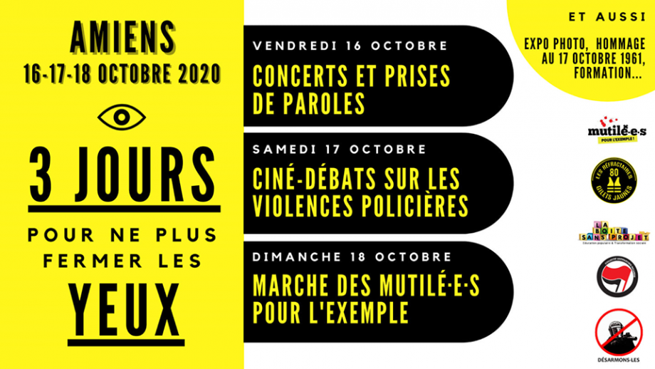 Amiens : 3 jours pour ne plus fermer les yeux face aux violences policières