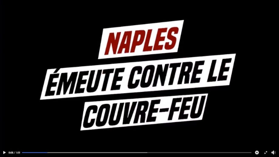 Naples : émeute contre le couvre-feu