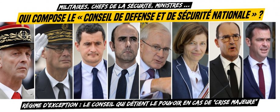 Qui fait partie du « Conseil de Défense et de Sécurité Nationale » qui dirige la France pendant les crises ?