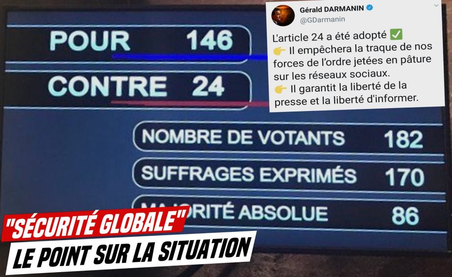 Loi de Sécurité Globale : le point sur la situation