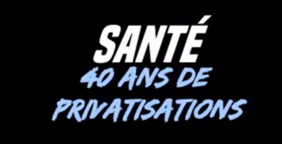 Comprendre la crise sanitaire en 18 minutes : 40 ans de privatisation dans la santé