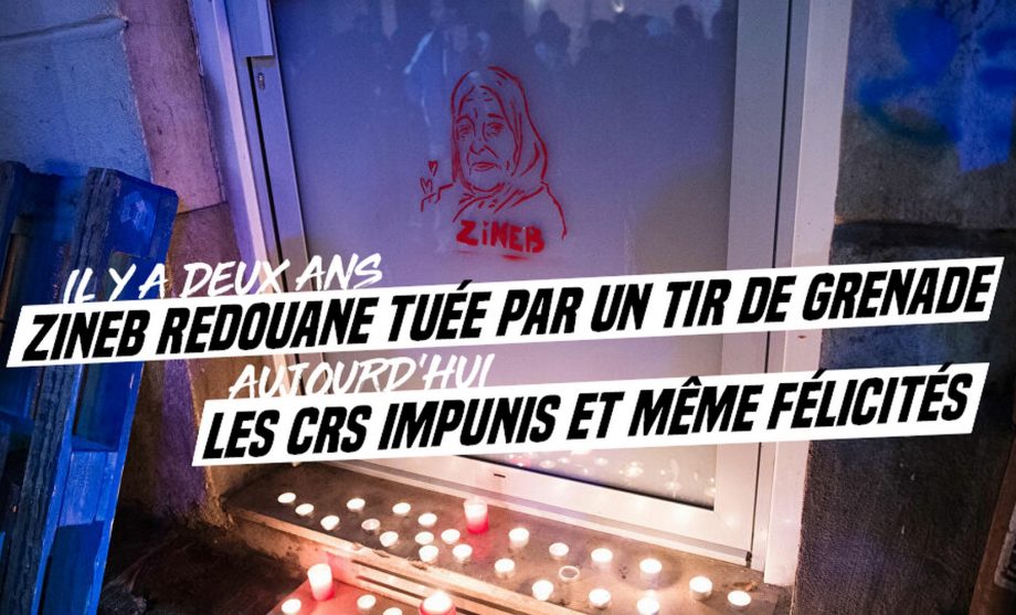 Il y a deux ans : Zineb Redouane était tuée. Aujourd’hui : l’impunité