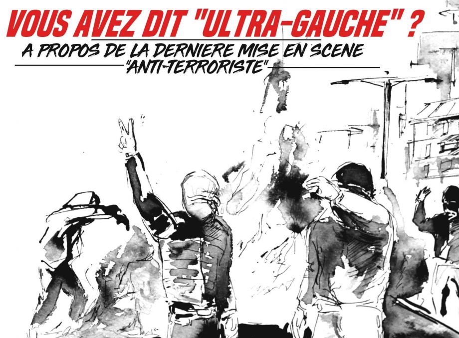 «Terrorisme» : Vous avez dit «ultra-gauche» ?