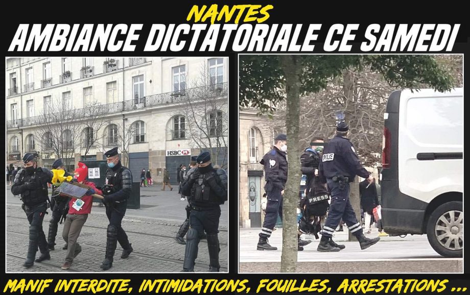 Nantes : ambiance dictatoriale ce samedi