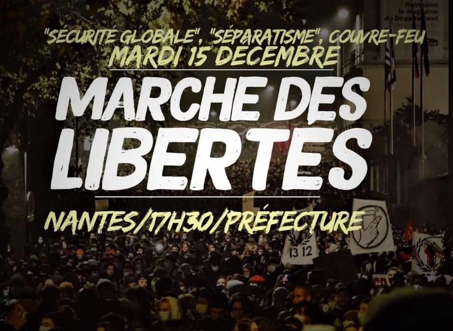 Mardi 15 décembre : marche des libertés à Nantes !