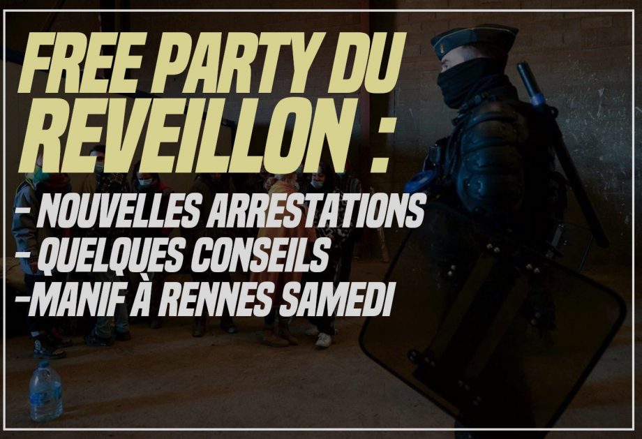 Free Party du réveillon : nouvelles arrestations, conseils, manifestation samedi à Rennes