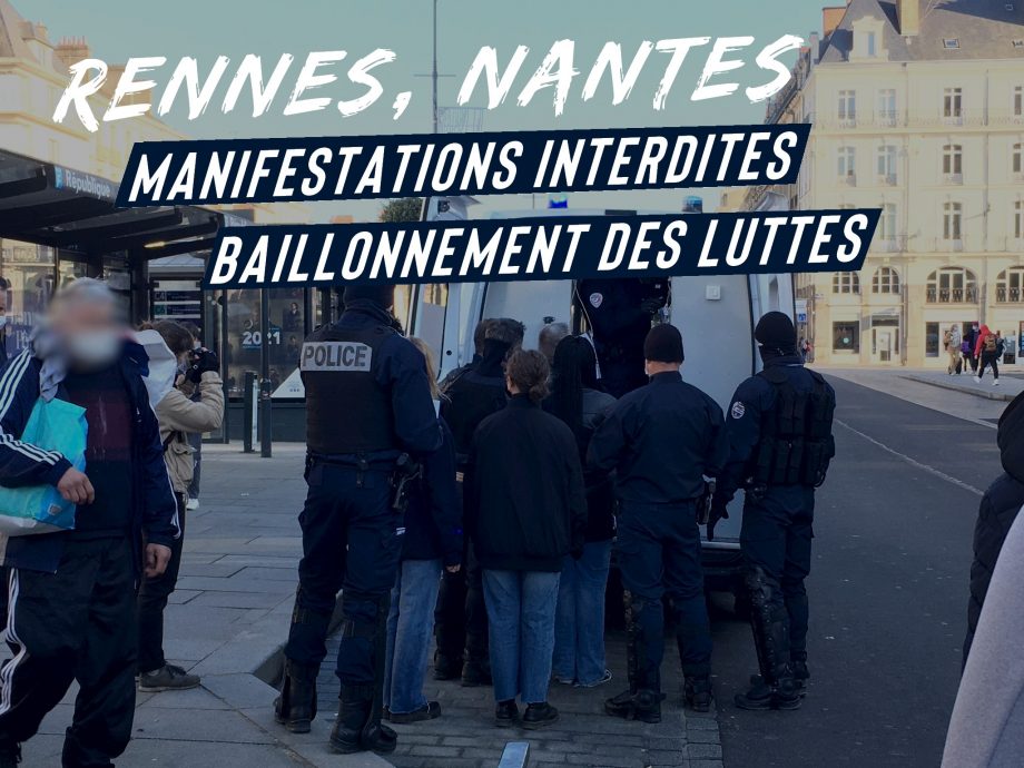 Rennes, Nantes : bâillonnement des luttes
