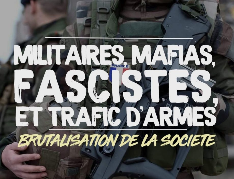 Mafias, militaires, fascistes et trafic d’armes