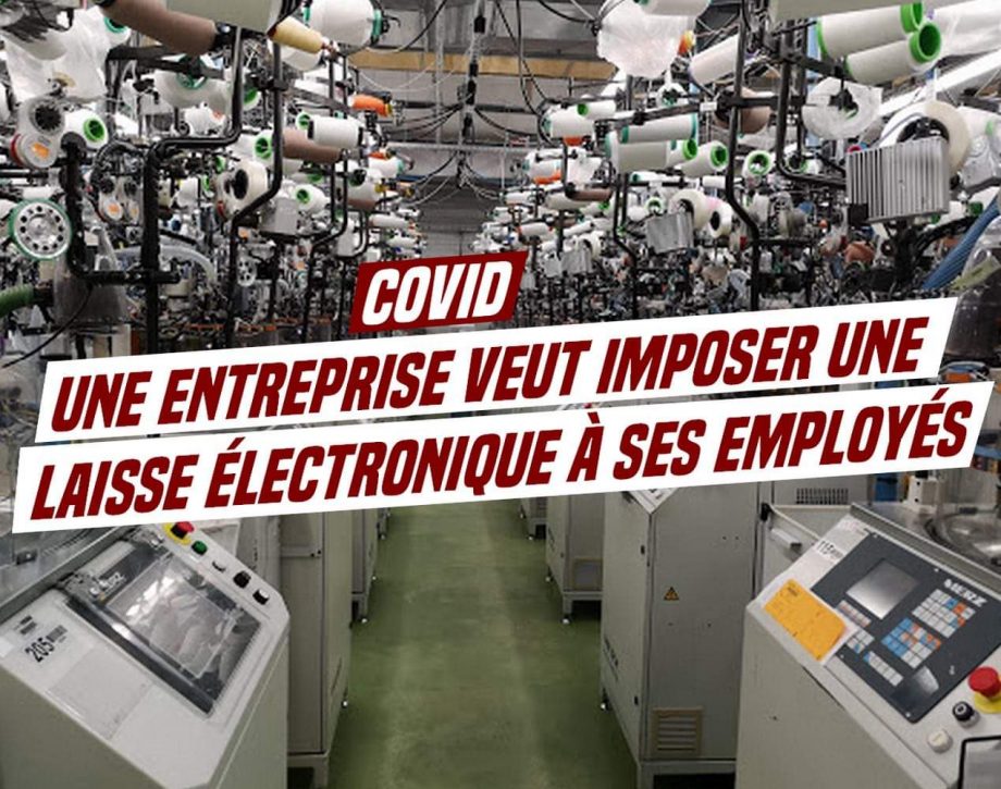 Covid : une entreprise veut imposer une laisse électronique à ses employés