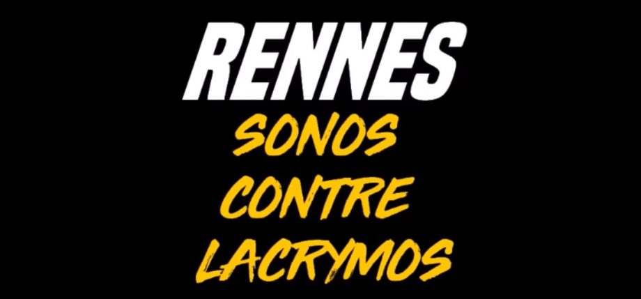 Rennes : sonos contre lacrymos