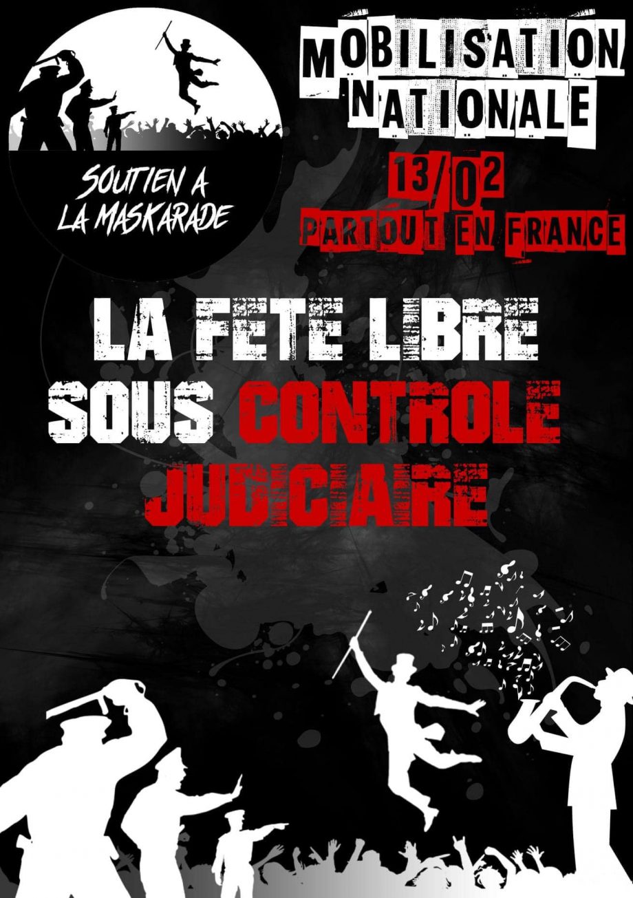 Mobilisation « La fête libre sous contrôle judiciaire »