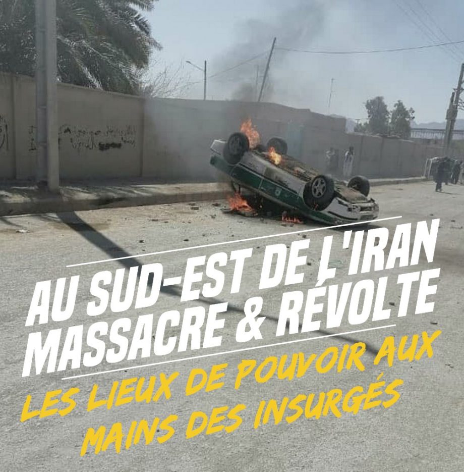 Iran : massacre et révolte, les lieux de pouvoir de Savaran aux mains des insurgés