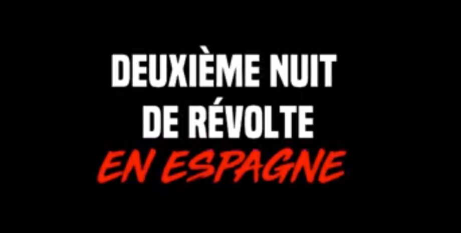 Deuxième nuit d’émeutes en Espagne