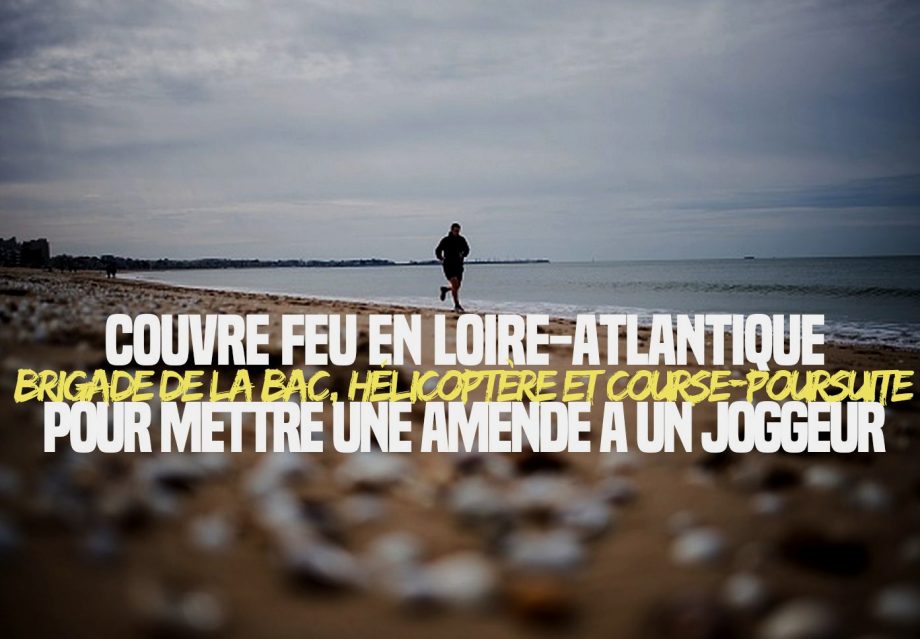 Couvre-feu : brigade, course poursuite et hélicoptère pour attraper un joggeur sur une plage !