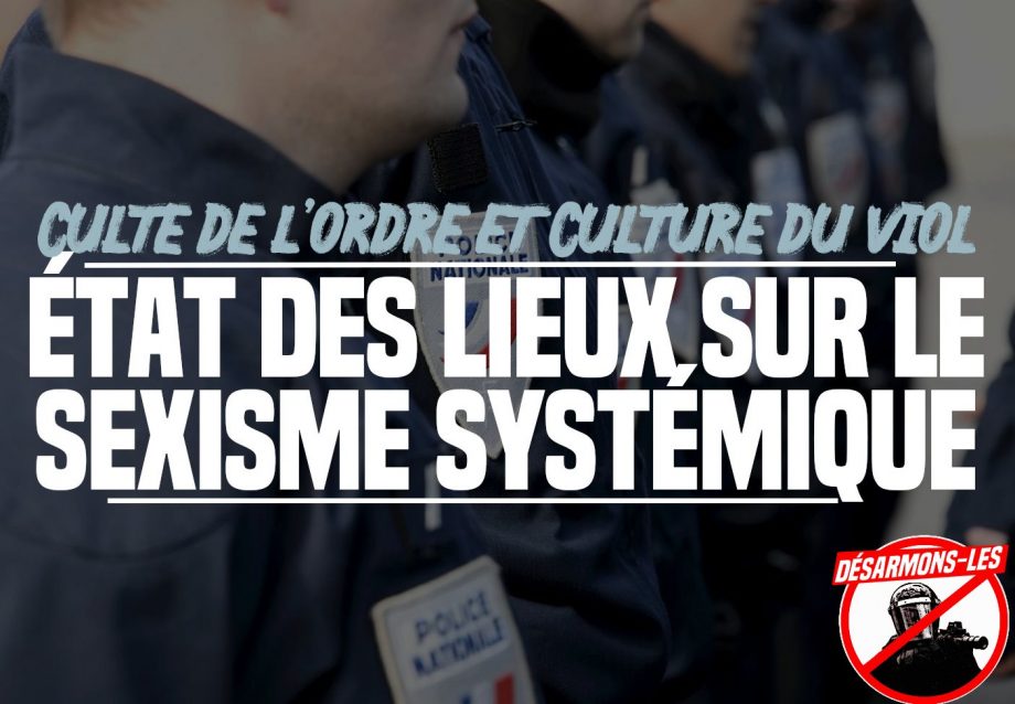 Culte de l’ordre et culture du viol : état des lieux sur le sexisme systémique