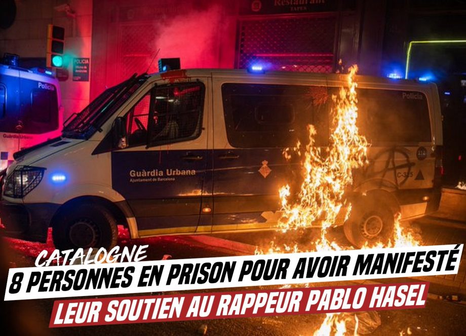Catalogne : 8 personnes enfermées pour avoir manifesté leur soutien à Pablo Hasél