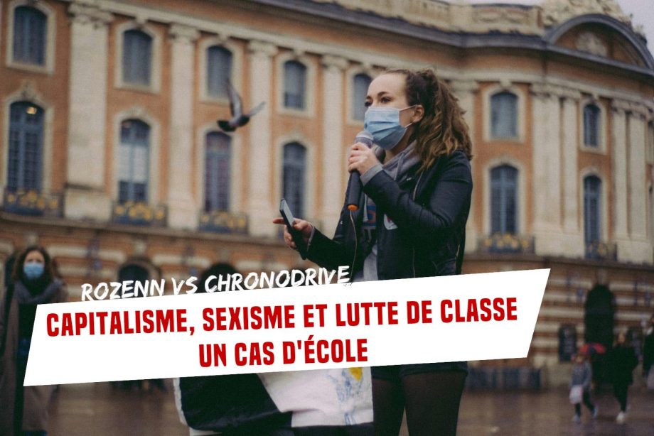 Capitalisme, sexisme et lutte de classe : un cas d’école