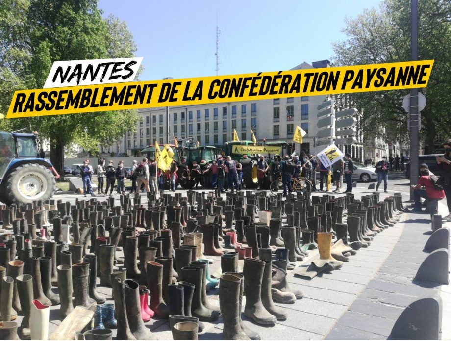 Nantes : rassemblement de la Confédération Paysanne devant la préfecture