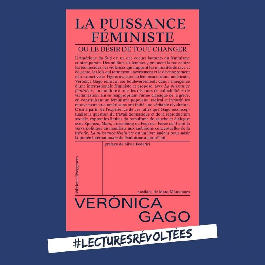 « La puissance féministe ou le désir de tout changer » de Veronica Gago
