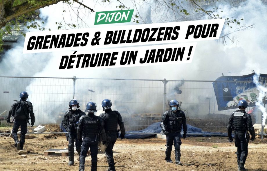 Dijon : bulldozers et lacrymo contre arbres fruitiers et plants de tomates