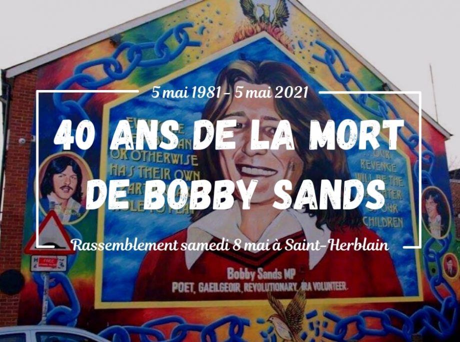 Il y a 40 ans mourrait Bobby Sands