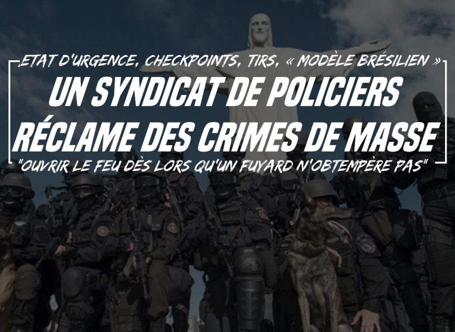 Un syndicat de police réclame des crimes de masse