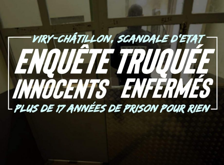 Viry-Châtillon, scandale d’État : enquête truquée et innocents enfermés