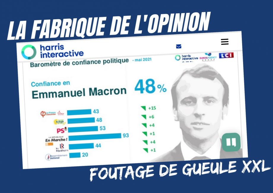 La fabrique de l’opinion