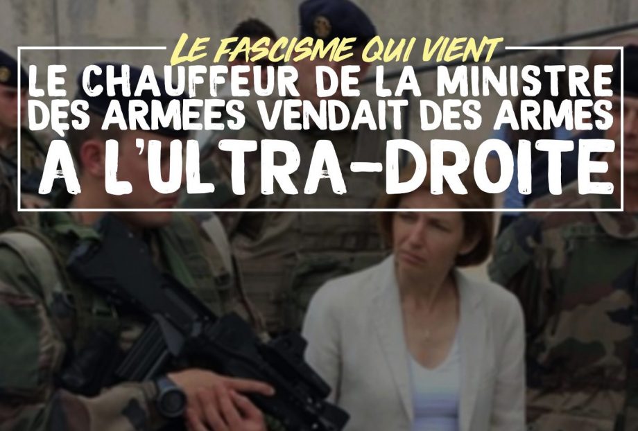 Le chauffeur de la ministre des Armées trafiquait des armes avec des fascistes